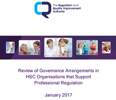 Review of Governance Arrangements in HSC Organisations that Support Professional Regulation, January 2017