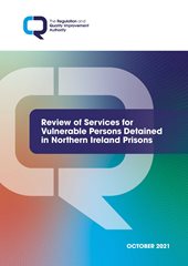 Read Our Review of Services for Vulnerable Persons Detained in NI Prisons
