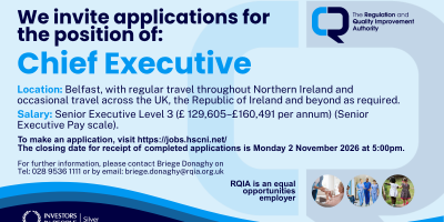 Chief Executive Recruitment – Lead the Future of Health and Social Care Regulation and Improvement in Northern Ireland